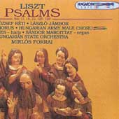 Liszt: Psalms / Forrai, Reti, Hungarian State Orchestra, etc