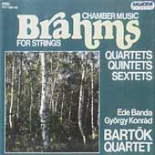 Brahms: Chamber Music for Strings / Bartok Quartet