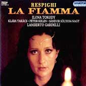 Respighi: La Fiamma / Gardelli, Hungarian State Orchestra