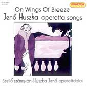 Huszka: Operetta Songs