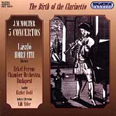 Molter: 5 Clarinet Concertos / Horvath, Erkel Ferenc CO Molter: 5 Clarinet Concertos / Horvath, Erkel Ferenc CO