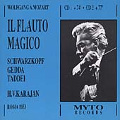 Mozart: Il Flauto Magico / Karajan, Schwarzkopf, Gedda Mozart: Il Flauto Magico / Karajan, Schwarzkopf, Gedda