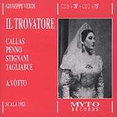 Verdi: Il Trovatore / Gui, Callas, Penno, Tagliabue Verdi: Il Trovatore / Gui, Callas, Penno, Tagliabue