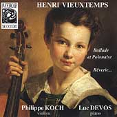 Vieuxtemps: Ballade et Polonaise, Reverie / Koch, Devos