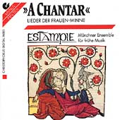A Chantar: Songs of Courtly Love in the Middle Ages