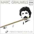Marc Grauwels - Flute Recital