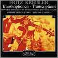 Kreisler: Violin Transcriptions / Sitkovetsky, Canino