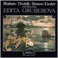 Brahms, Dvorak, Strauss: Lieder / Gruberova, Werba
