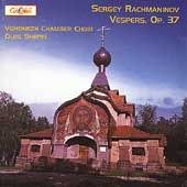 Rachmaninov: Vespers, Op 37 / Oleg Shepel Rachmaninov: Vespers, Op 37 / Oleg Shepel