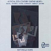 Lyrical 20th Century Guitar Music / Raphaella Smits