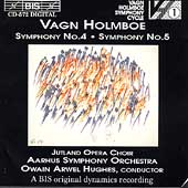 Holmboe: Symphonies no 4 & 5 / Hughes, Aarhus SO