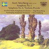 Atterberg: Symphony no 1 & 4 / Westerberg, Swedish RSO