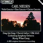 Nielsen: Violin Concerto, Flute Concerto, Clarinet Concerto