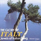 The Glory of Italy - Jewels of Italian Song