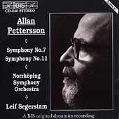Pettersson: Symphonies no 7 & 11 / Segerstam, Norrkoeping SO Pettersson: Symphonies no 7 & 11 / Segerstam, Norrkoeping SO
