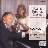 Faure, Franck, Lekeu: Sonates / Lola Bobesco, Jacques Genty