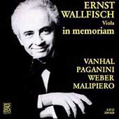 Ernst Wallfisch in memoriam - Vanhal, Paganini, Weber, et al