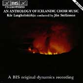 An Anthology of Icelandic Choir Music / Jon Stefansson An Anthology of Icelandic Choir Music / Jon Stefansson