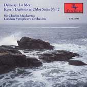 Debussy: La Mer;  Ravel: Daphnis et Chloe / Mackerras