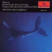 Crumb, Argosh, Beveridge, White, Gibson / New York Camerata Crumb, Argosh, Beveridge, White, Gibson / New York Camerata