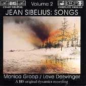 Sibelius: Songs Vol 2 / Monica Groop, Love Derwinger