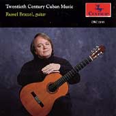 Twentieth Century Cuban Music / Russel Brazzel