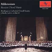 Millenium - Russian Choral Music / J Reilly Lewis