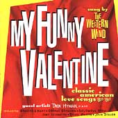 My Funny Valentine / Dick Hyman, The Western Wind