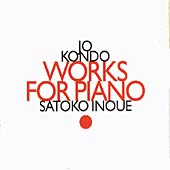 Kondo: Works for Piano / Satoko Inoue