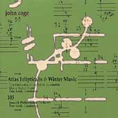 Cage: Atlas Eclipticales, Winter Music, 103 / Kotik, et al