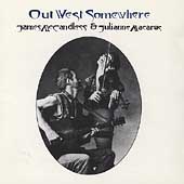 Out West Somewhere Out West Somewhere