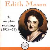 Edith Mason - The Complete Recordings (1924-28)