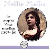 Nellie Melba - The Complete Victor Recordings (1907-16)