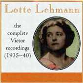 Lotte Lehmann - The Complete Victor Recordings (1935-1940)