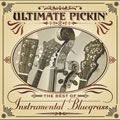Ultimate Pickin': The Best Of Instrumental... Ultimate Pickin': The Best Of Instrumental...