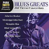 Blues Greats: All Time Favorites