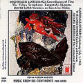 Music From Six Continents 1995 Series - Matsunaga, et al Music From Six Continents 1995 Series - Matsunaga, et al