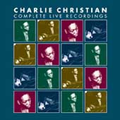 Charlie Christian/Complete Live Recordings [Box]