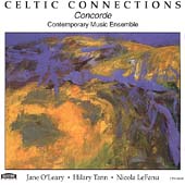 Celtic Connections - O'Leary, Tann, et al / Concorde Celtic Connections - O'Leary, Tann, et al / Concorde