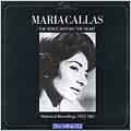 Maria Callas - The Voice Within the Heart 1952-1961