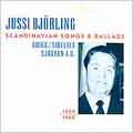 Jussi Bjoerling Sings Scandanavian Songs and Ballads Jussi Bjoerling Sings Scandanavian Songs and Ballads