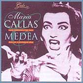 Cherubini: Medea / Maria Callas, et al