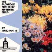 The Alcoholic Father Of My Inner Child [EP]