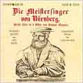 Wagner: Die Meistersinger von Nuernberg /Schorr, Blech, et al