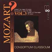 ?Mozart! Vol 3 - Octet, Sextet, etc / Consortium Classicum