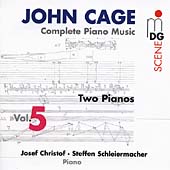 SCENE  Cage: Complete Piano Music Vol 5 - Two Pianos