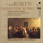 Rosetti: Orchestral Works Vol 1/ Johannes Moesus, Hamburg SO Rosetti: Orchestral Works Vol 1/ Johannes Moesus, Hamburg SO