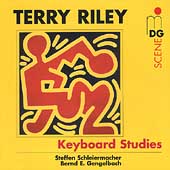 SCENE  Riley: Keyboard Studies / Schleiermacher, Gengelbach