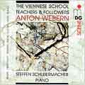 The Viennese School: Teachers and Followers of Anton Webern