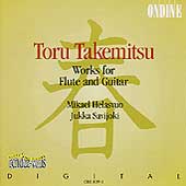 Takemitsu: Works for Flute and Guitar / Helasvuo, Savijoki Takemitsu: Works for Flute and Guitar / Helasvuo, Savijoki